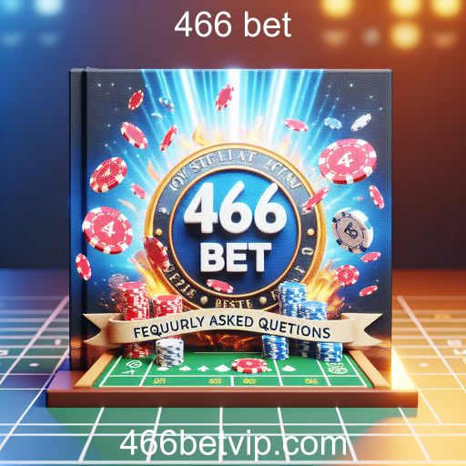 Descubra as Respostas para Suas Dúvidas no 466 bet
